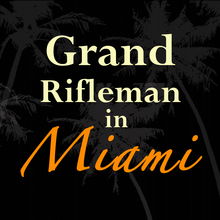 A grand auto-rifleman : Miami