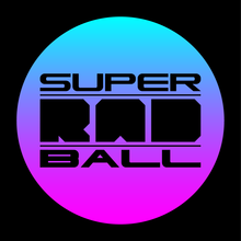 Super Rad Ball