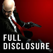 Hitman Absolution: Full Disclosure